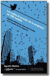 libro-500-tweets-agustin-medina | El Blog de Germán Piñeiro libro-500-tweets-agustin-medina
